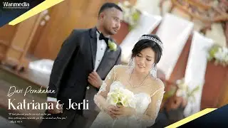 Wedding Cinematic || Katriana & Jerli || Wanmedia Photography