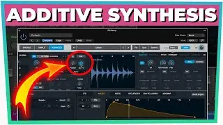 Additive Synthesis 101