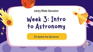 Intro to Astronomy - Studying the Universe