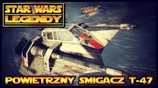 Ciekawostki Gwiezdne Wojny- T-47 Powietrzny śmigacz (LEGENDY) + INFO KONKURS !!!