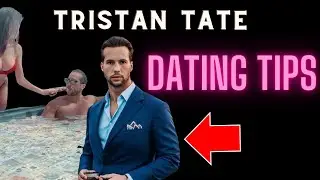 Tristan Tate | How To Spot A Wife Material Woman