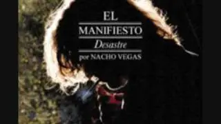 Nacho Vegas - Dry Martini SA (El manifiesto desastre)