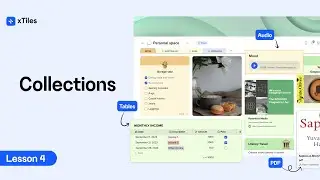 Collections in xTiles | Lesson 4