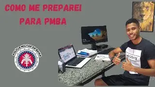 COMO ME PREPAREI PARA PMBA