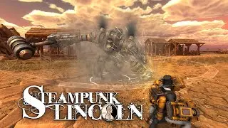 Steampunk Lincoln Gameplay Demo - May 2020