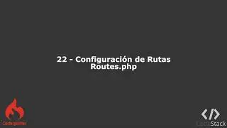 22 - Configuración de Rutas: Routes.php [CodeIgniter 3 - PHP 7]