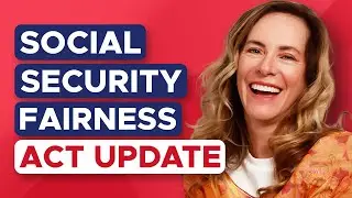 2025 Update on Social Security Fairness Act
