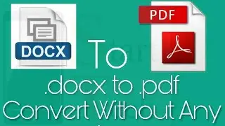 How To Convert .docx to .pdf without any app || Start Tech