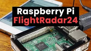 Track Aircraft with Raspberry Pi and Flightradar24