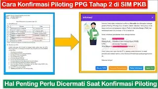 Cara Konfirmasi Piloting PPG Tahap 2 di SIM PKB, Konfirmasi Bidang Studi PPG dan Melengkapi Profil
