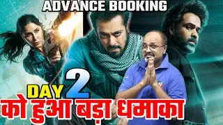 Tiger 3 Day 2 Advance Booking Report | Tiger 3 Box Office Collection | Tiger 3 Box Office Report