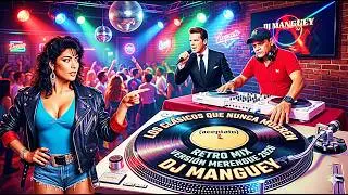 Los Clasicos Que Nunca Mueren🔊Retro Mix Version Merengue Remix🔊2026🔊Dj Manguey La Leyenda