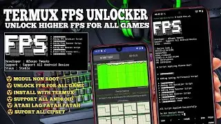 MODUL GAMING TERMUX PENAMBAH FPS TERBARU NON ROOT   NGELAG PATAH PATAH PARAH BISA DI ATASI PAKE INI