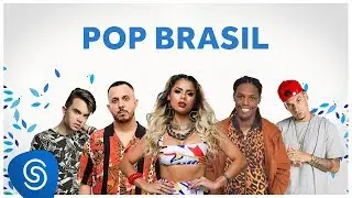 Pop Brasil - Os Melhores Clipes 2019