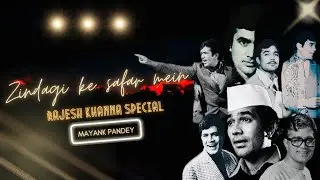 Zindagi Ke Safar Mein | Mayank Pandey
