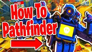 HOW TO PLAY PATHFINDER APEX LEGENDS TIPS (EA APEX LEGENDS)