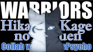 WARRIORS   Hikari to Kage no Rakuen   Collab with DariusMell ʕ·ᴥ·ʔ
