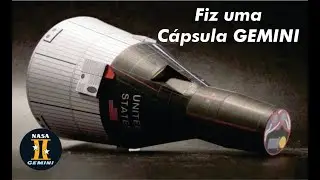 Fiz uma Maquete da Cápsula GEMINI