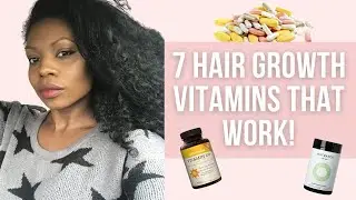 Best Hair Growth Vitamins Every Girl Should Have | Thicken and Strengthen Thin Hair FAST