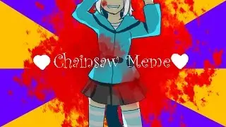 Chainsaw Meme
