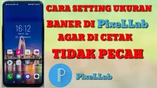 CARA ATUR UKURAN DI PIXELLAB AGAR DI CETAK TIDAK PECAH