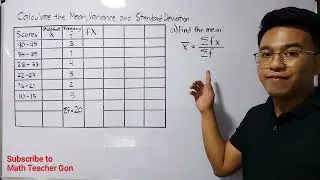 Statistics: How to Calculate Mean, Variance and Standard Deviation of Grouped Data