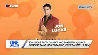 One Western Visayas: Kapuso Fiesta sa Dao, Capiz sa Sept. 14, 9pm