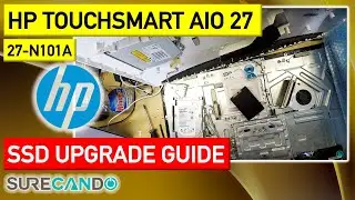 HP Pavilion 27-n101a TouchSmart All-in-One Desktop PC SSD RAM Upgrade Guide