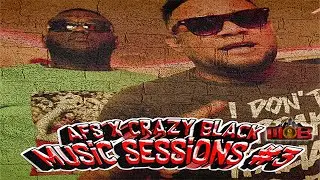 AFS ft Crazy Black - Music Session #3