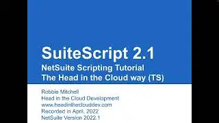 NetSuite SuiteScript 2.1 Demo - WebStorm - Mac - 2022
