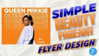 SIMPLE BEAUTY PERGENT FLYER DESIGN || PIXELLAB TUTORIAL ||MAX SCENE ART
