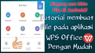 Cara Membuat File di WPS Office Dan Menambahkan Gambar || MONLIS TUTORIAL
