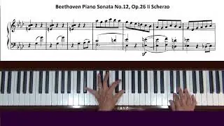 Beethoven Piano Sonata No.12 in A-flat Major, Op.26 Scherzo Tutorial