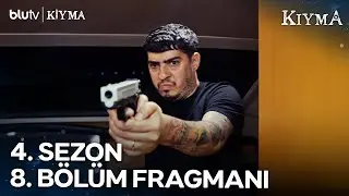 Kıyma 4. Sezon - 8. Bölüm Fragmanı (Sezon Finali)