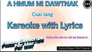 A hmun mi dawtnak Pathian hla Karaoke with Lyrics
