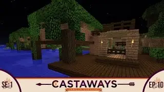 Minecraft | Castaway Vanilla EP: 10 | Fishing Shack!