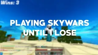 Playing Jartex Skywars until I lose.