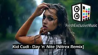 Kid Cudi - Day 'n' Nite [Nitrex Remix]