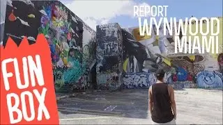 FUNBOX REPORT | АРТ РАЙОН WYNWOOD МАЯМИ