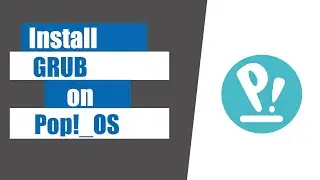 How to install grub bootloader on pop os and Dual boot | 2024