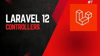 Laravel 12 Controllers | CMD for create, Route, View 