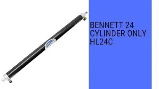 Bennett 24 Cylinder Only HL24C review