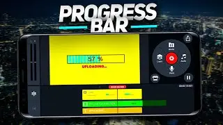 How to Make Progress Bar in Kinemaster | Creating a progress bar with percent in Kinemaster [0-100%]
