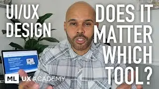 Does It Matter Which UI/UX Design Tool?
