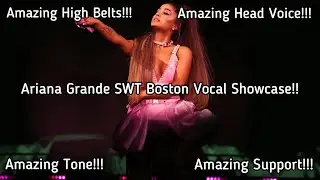 Ariana Grande Sweetener Tour Boston Vocal Showcase!!!