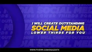 Outstanding Five Social Media Lower Thirds Animation - Fiverr's Gig Video - 2021 | Dsazzatx