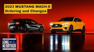 Changes to the 2023 FORD MUSTANG MACH-E