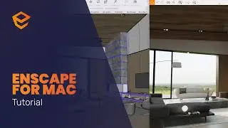 Enscape for Mac: Tutorial