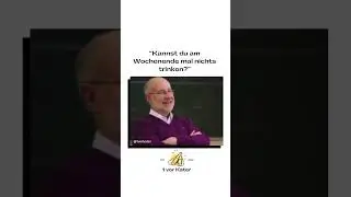 Kannst Du Mal Am Wochenende Nix Trinken #meme #memes #shorts #viral / Mr.Snooperknife Till