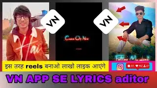 VN APP SE TEXT GLOW LYRICS VIDEO EDITING | VN APP SE LYRICS VIDEO BNAYE | Lyrics Video from VN App